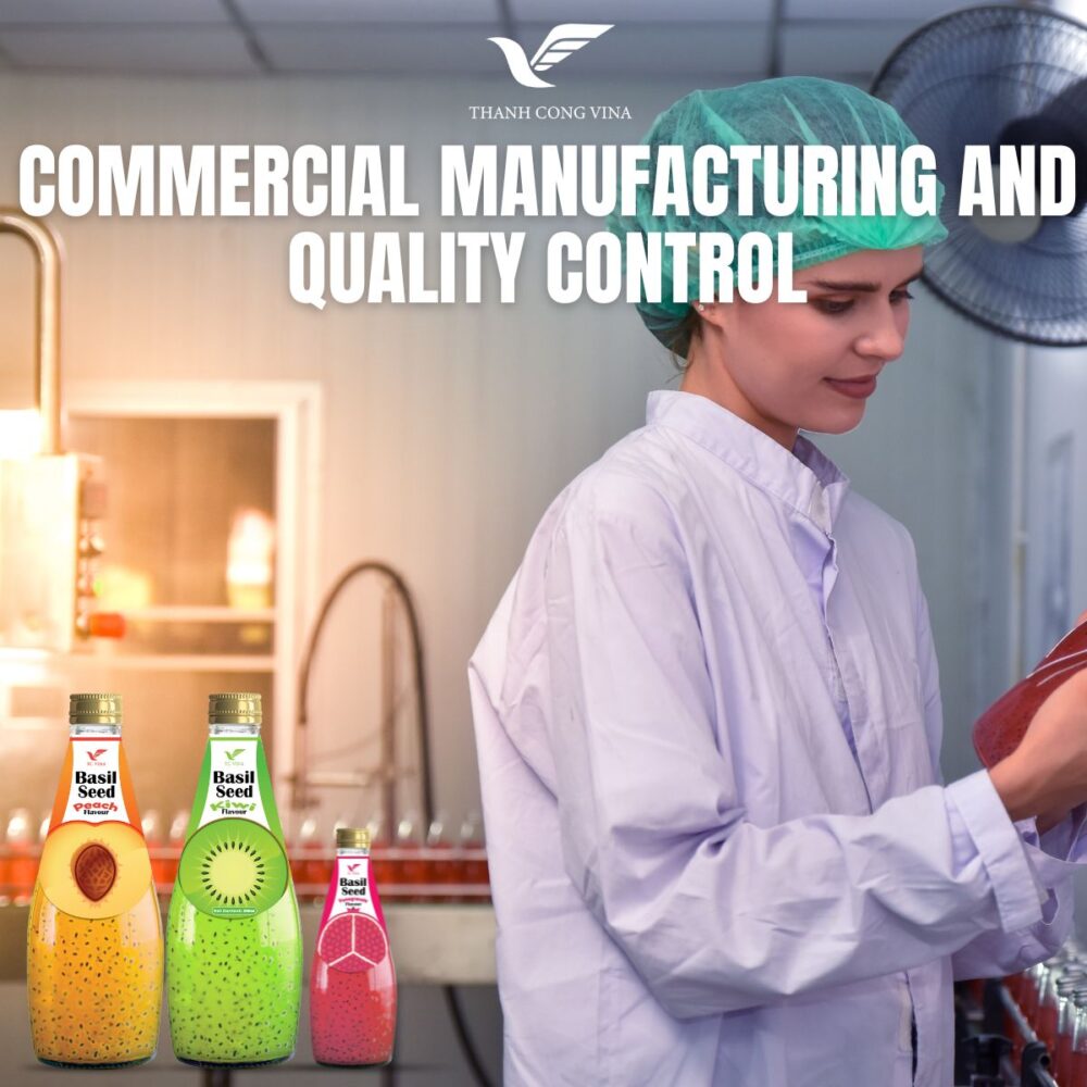 Commercial Manufacturing and Quality Control