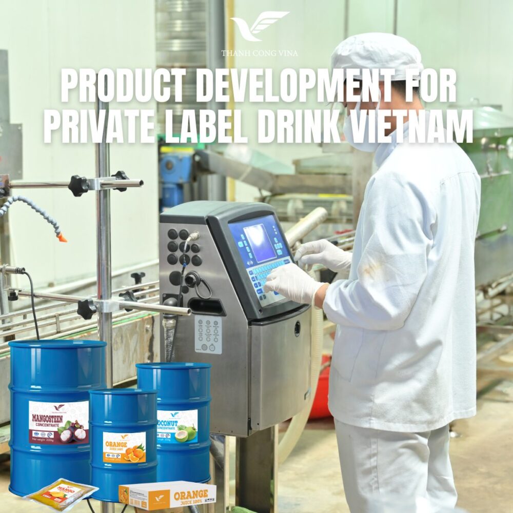 Product Development for Private Label Drink Vietnam