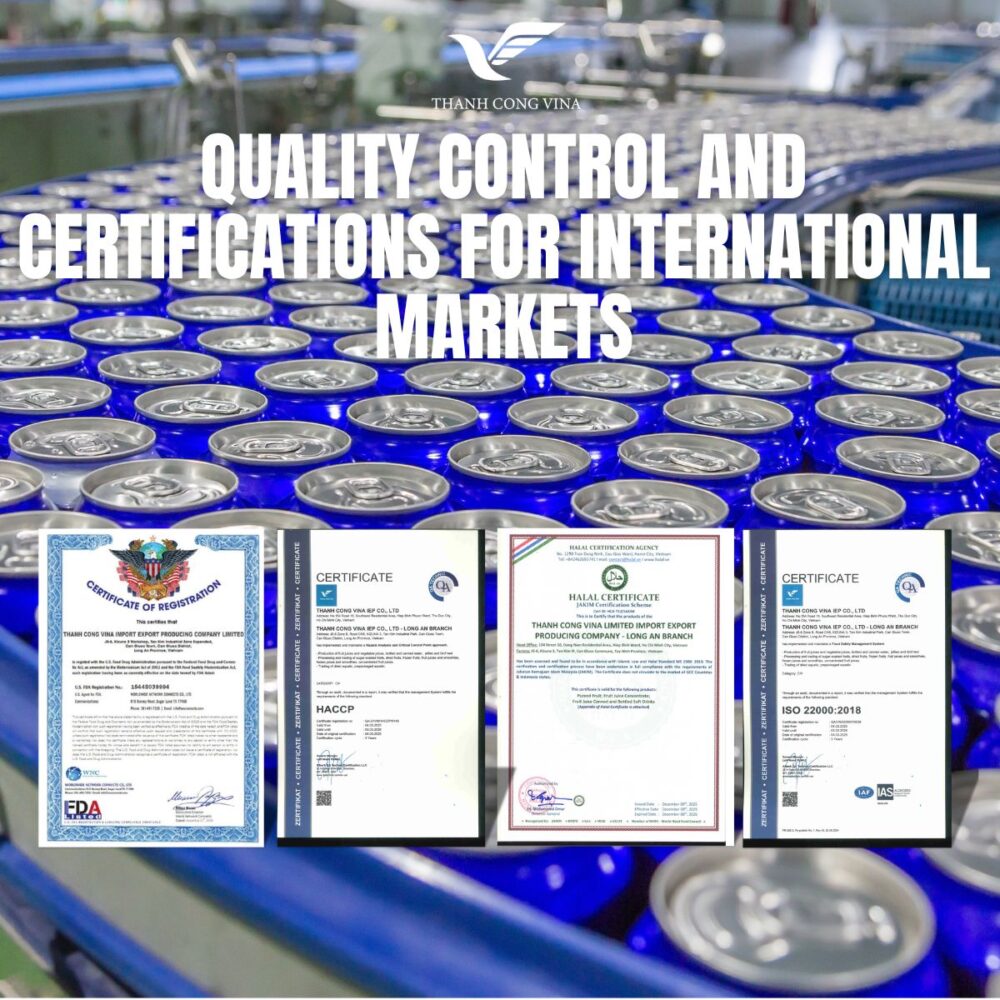 Quality Control and Certifications for International Markets