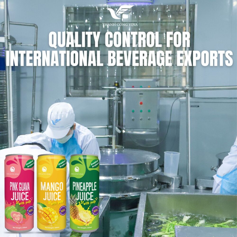 Quality Control for International Beverage Exports