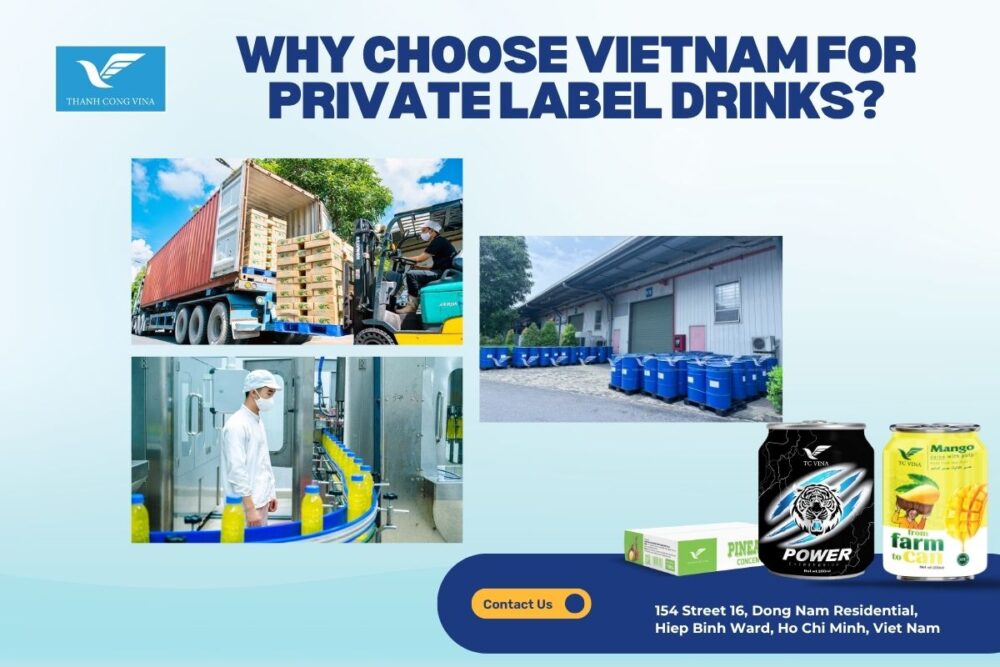 Why Choose Vietnam for Private Label Drinks?