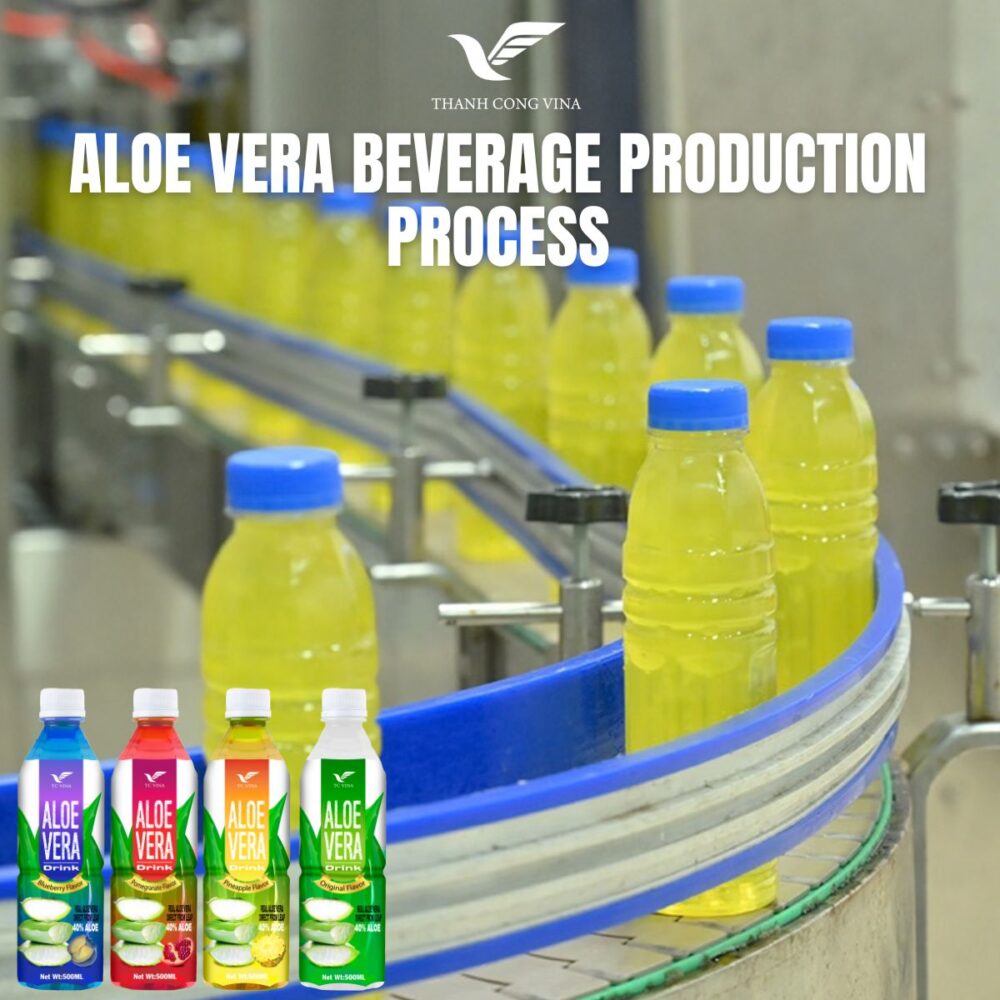 Aloe Vera Beverage Production Process