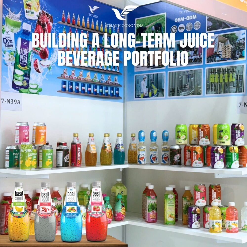 Building a Long-Term Juice Beverage Portfolio
