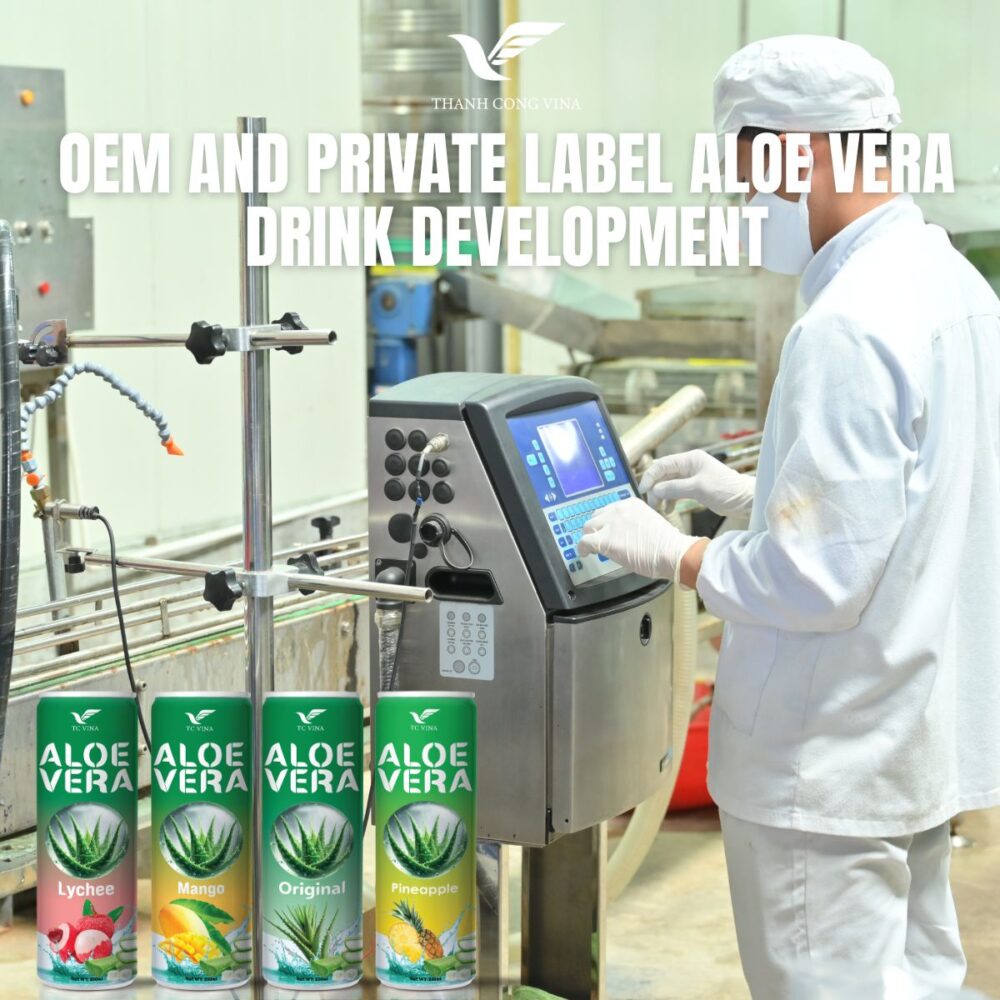 OEM and Private Label Aloe Vera Drink Development